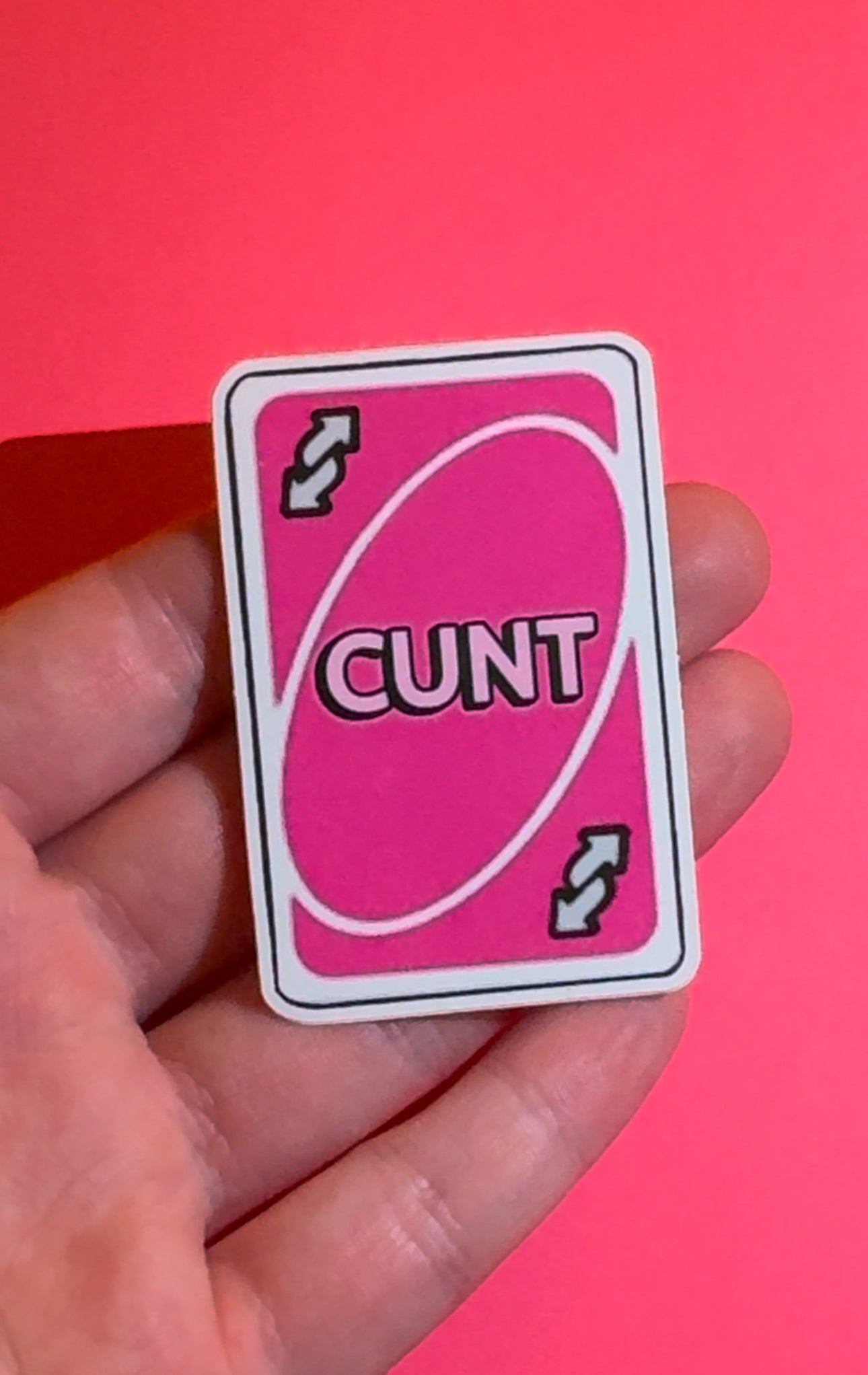 Cunt Reverse Card Sticker